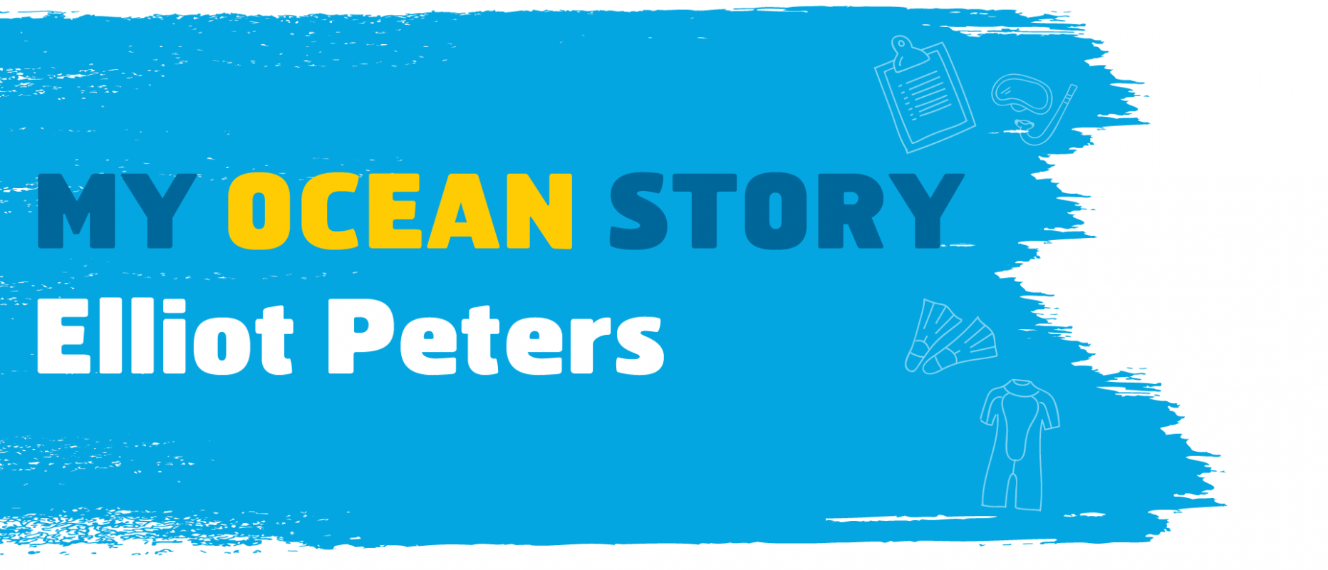 My Ocean Story Elliot Peters