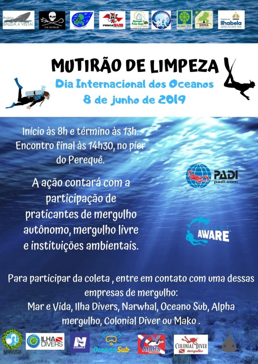 Part of the Environmental Awareness Week promoted by the Municipality of Ilhabela, São Paulo, Brazil, with the participation of several local dive centers in a joint effort to clean the ocean. Start 8AM End 1PM. Final encounter 2:30PM @ Pier do Perequê